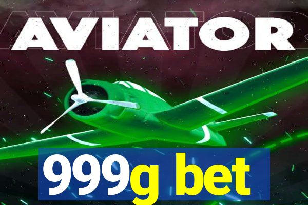999g bet